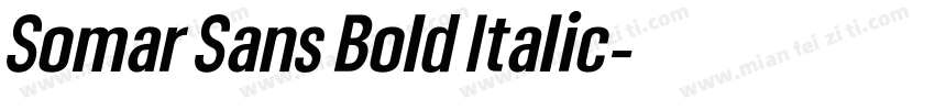 Somar Sans Bold Italic字体转换